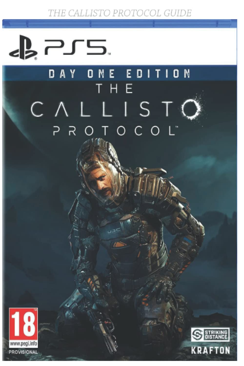 The Callisto Protocol Guide Day One Edition Ps5